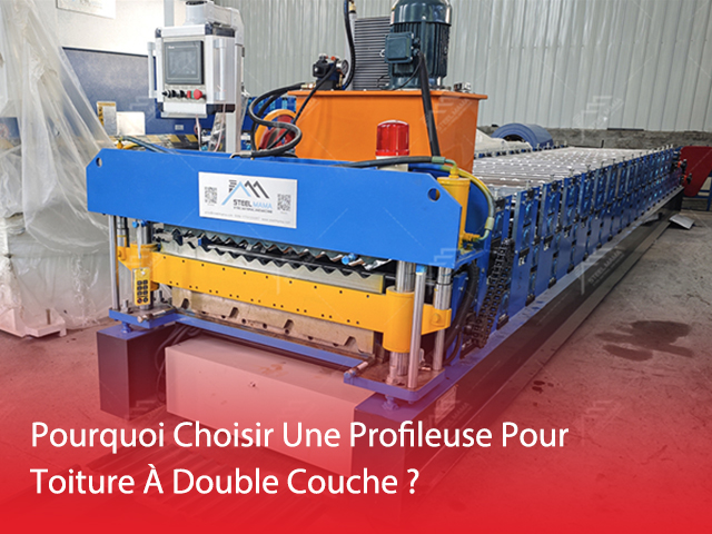 Pourquoi Choisir Une Profileuse Pour Toiture À Double Couche ?
